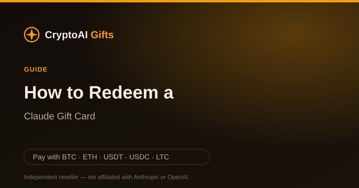 How to Redeem a Claude Gift Card (Step-by-Step)